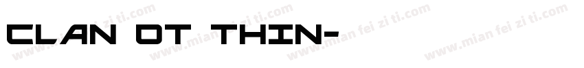 CLAN OT THIN字体转换